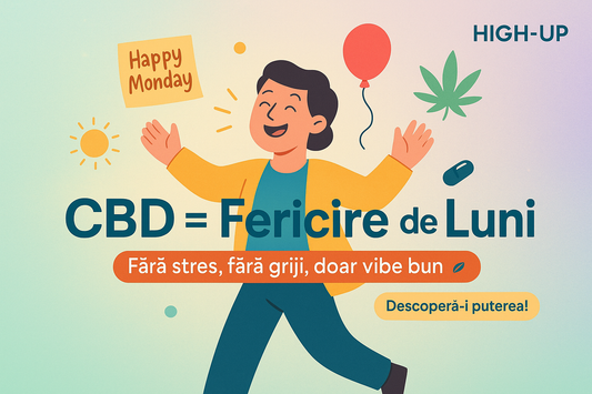 De ce CBD-ul te face să fii mai fericit fără să-ți pese că e luni?